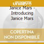 Janice Mars - Introducing Janice Mars cd