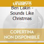 Ben Lakin - Sounds Like Christmas cd