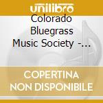 Colorado Bluegrass Music Society - Collection Of Songs From Bands On Call 4 cd
