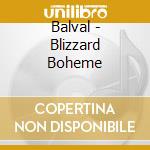 Balval - Blizzard Boheme cd