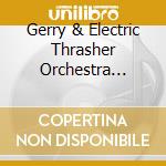 Gerry & Electric Thrasher Orchestra Gibbs - Music Of Miles Davis