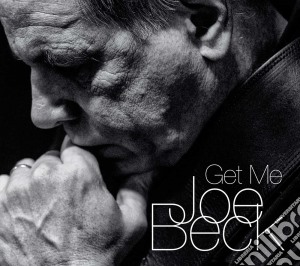 Joe Beck - Get Me Joe Beck cd musicale di Joe Beck