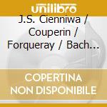 J.S. Cienniwa / Couperin / Forqueray / Bach - Music For A Thin Place cd