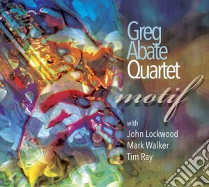 Greg Abate Quartet - Motif cd musicale di Greg Abate