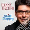 Danny Bacher - Still Happy cd