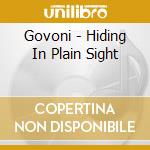 Govoni - Hiding In Plain Sight cd