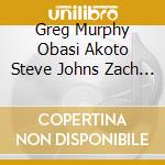 Greg Murphy Obasi Akoto Steve Johns Zach Brock Malou Beauvoir Frank Lacy David Stoller - Heusen & Murphy: You Remind Me cd
