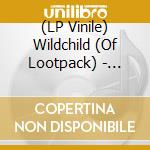 (LP Vinile) Wildchild (Of Lootpack) - Omowale vinile
