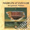 Mairtin O'Connor - Perpetual Motion cd