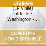(LP Vinile) Little Joe Washington - Houston Guitar Blues