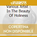 Various Artist - In The Beauty Of Holiness cd