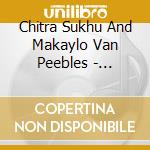 Chitra Sukhu And Makaylo Van Peebles - Positive Thoughts For Children cd