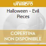 Halloween - Evil Pieces cd