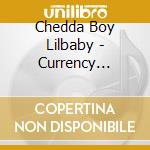 Chedda Boy Lilbaby - Currency Collection, Vol. 1: The Stock Exchange cd