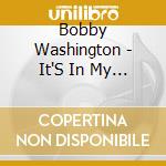Bobby Washington - It'S In My Dna cd