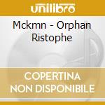 Mckmn - Orphan Ristophe cd