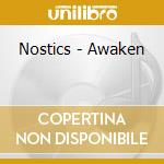 Nostics - Awaken cd