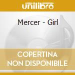 Mercer - Girl cd