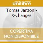Tomas Janzon - X-Changes cd