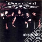 Downsiid - The Evolution Of Ghetto Rock