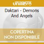 Daktari - Demons And Angels cd
