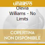 Olevia Williams - No Limits cd
