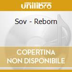 Sov - Reborn cd