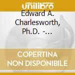 Edward A. Charlesworth, Ph.D. - Relaxation And Stress Management Program - Imagery Relaxation And Success Rehearsal cd