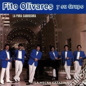 Fito Olivares Y Su Grupo - La Negra Catalina cd musicale