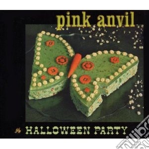 Pink Anvil - Halloween Party cd musicale di Anvil Pink