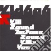 Kid 606 - Kill Sound cd