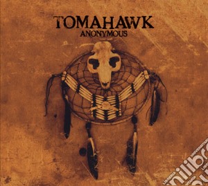 Tomahawk - Anonymous cd musicale di TOMAHAWK