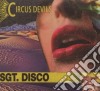 Circus Devils - Sgt. Disco cd