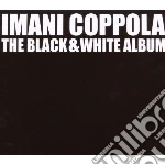 Imani Coppola - Black And White Album cd