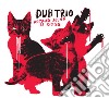 Dub Trio - Another Sound Is Dying cd