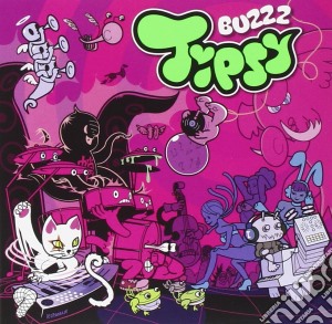 Tipsy - Buzz cd musicale di TIPSY