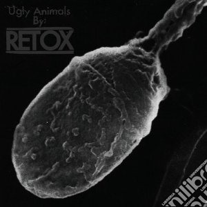 Retox - Ugly Animals cd musicale di Retox