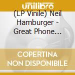 (LP Vinile) Neil Hamburger - Great Phone Calls lp vinile di Neil Hamburger