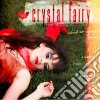 Crystal Fairy - Crystal Fairy cd