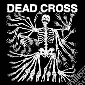 Dead Cross - Dead Cross cd musicale di Cross Dead