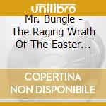 Mr. Bungle - The Raging Wrath Of The Easter Bunny Demo cd
