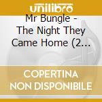 Mr Bungle - The Night They Came Home (2 Cd+Blu-Ray) cd