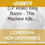 (LP Vinile) King Buzzo - This Machine Kills Artists + vinile