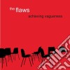 Flaws (The) - Achieving Vagueness cd