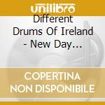 Different Drums Of Ireland - New Day Dawning cd
