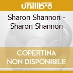 Sharon Shannon - Sharon Shannon cd
