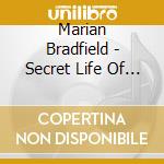 Marian Bradfield - Secret Life Of A Woman cd