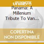 Panama: A Millenium Tribute To Van Halen cd musicale di Artisti Vari