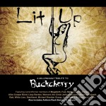 Lit Up - A Millennium Tribute To Buckcherry