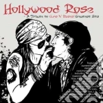 Hollywood Roses: A Tribute To Guns N Roses / Various cd